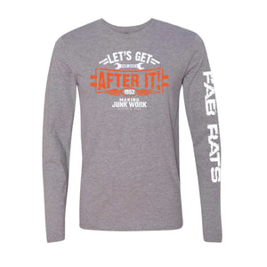 "Let's Get After It" Long Sleeved T-shirt